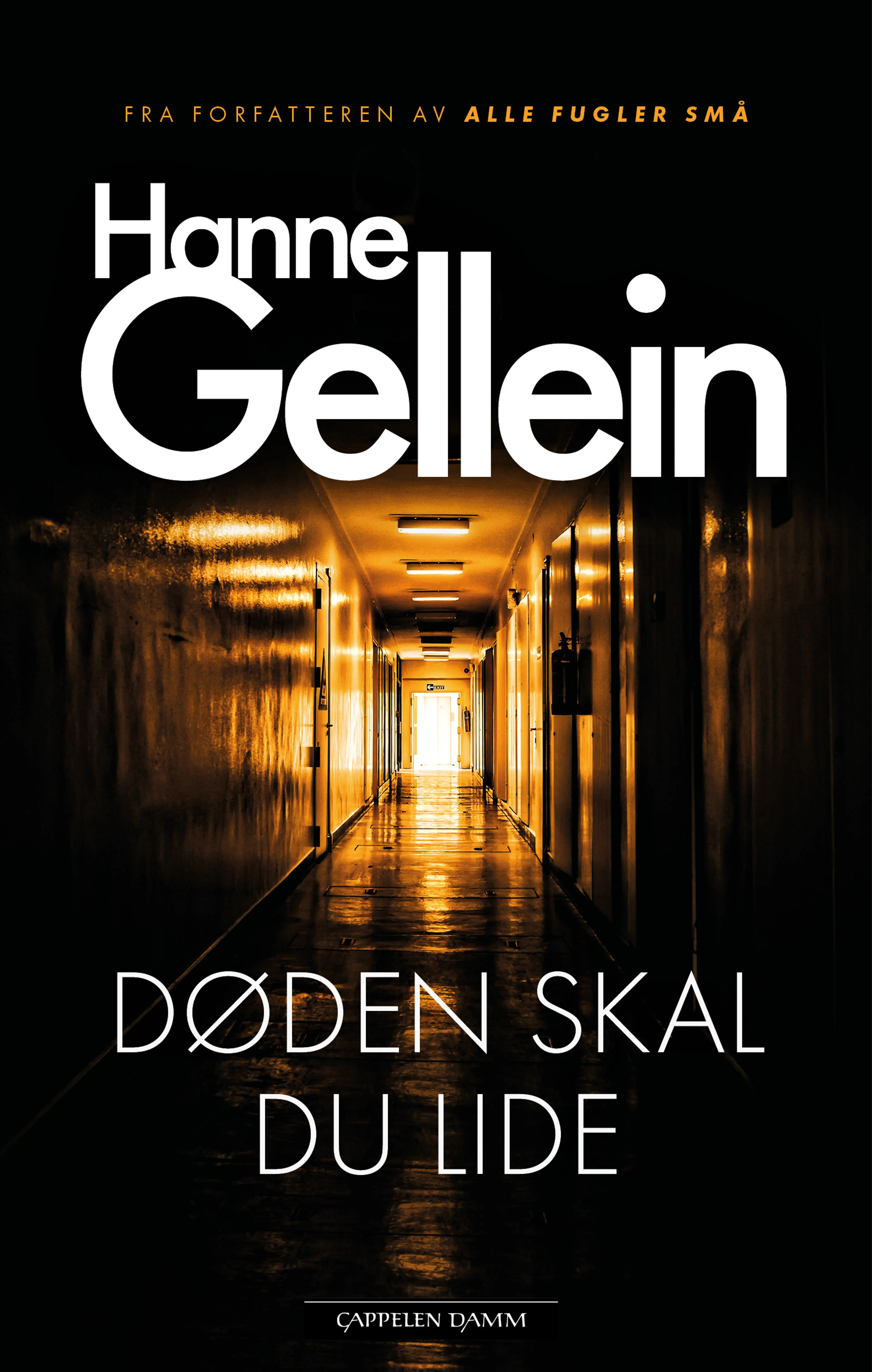 Omslag Døden skal du lide av Hanne Gellein (Heftet)
