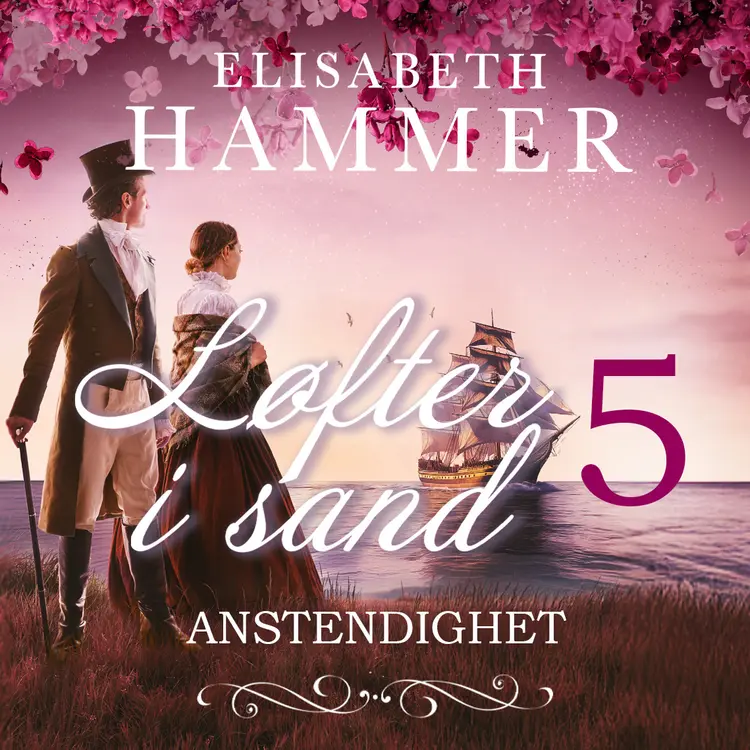 Omslag Anstendighet av Elisabeth Hammer (Lydbok)