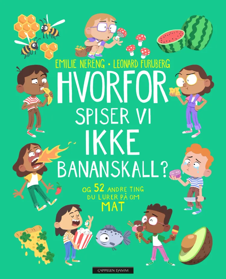 Omslag Hvorfor spiser vi ikke bananskall? av Emilie Nereng (Innbundet)