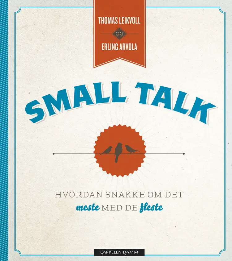 Omslag Small talk av Thomas Leikvoll og Erling Arvola (Innbundet)