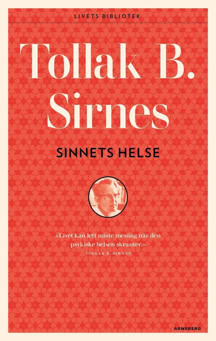 Omslag Sinnets helse av Tollak B. Sirnes (Heftet)