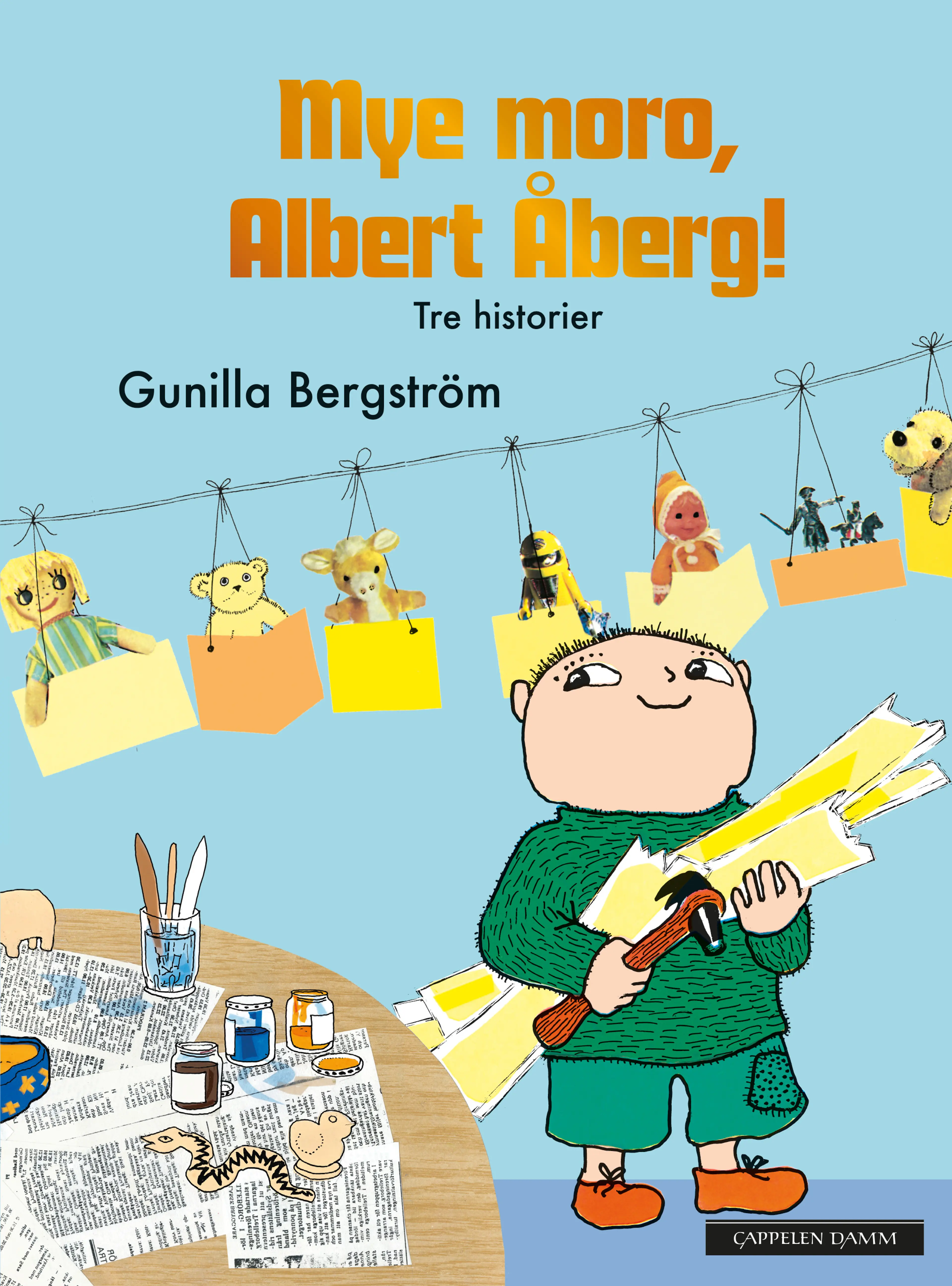 Omslag Mye moro, Albert Åberg! av Gunilla Bergström (Innbundet)