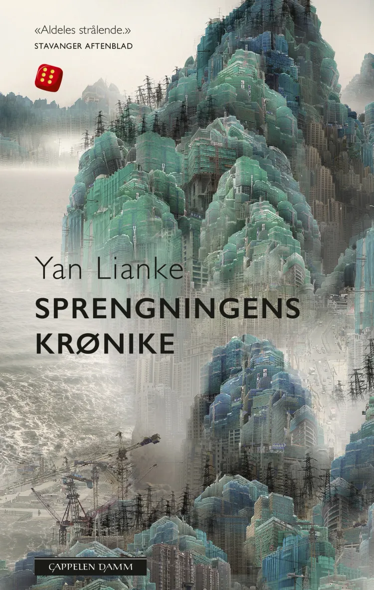 Omslag Sprengningens krønike av Yan Lianke (Heftet)