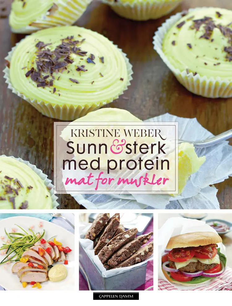 Omslag Sunn og sterk med protein av Kristine Weber (Innbundet)