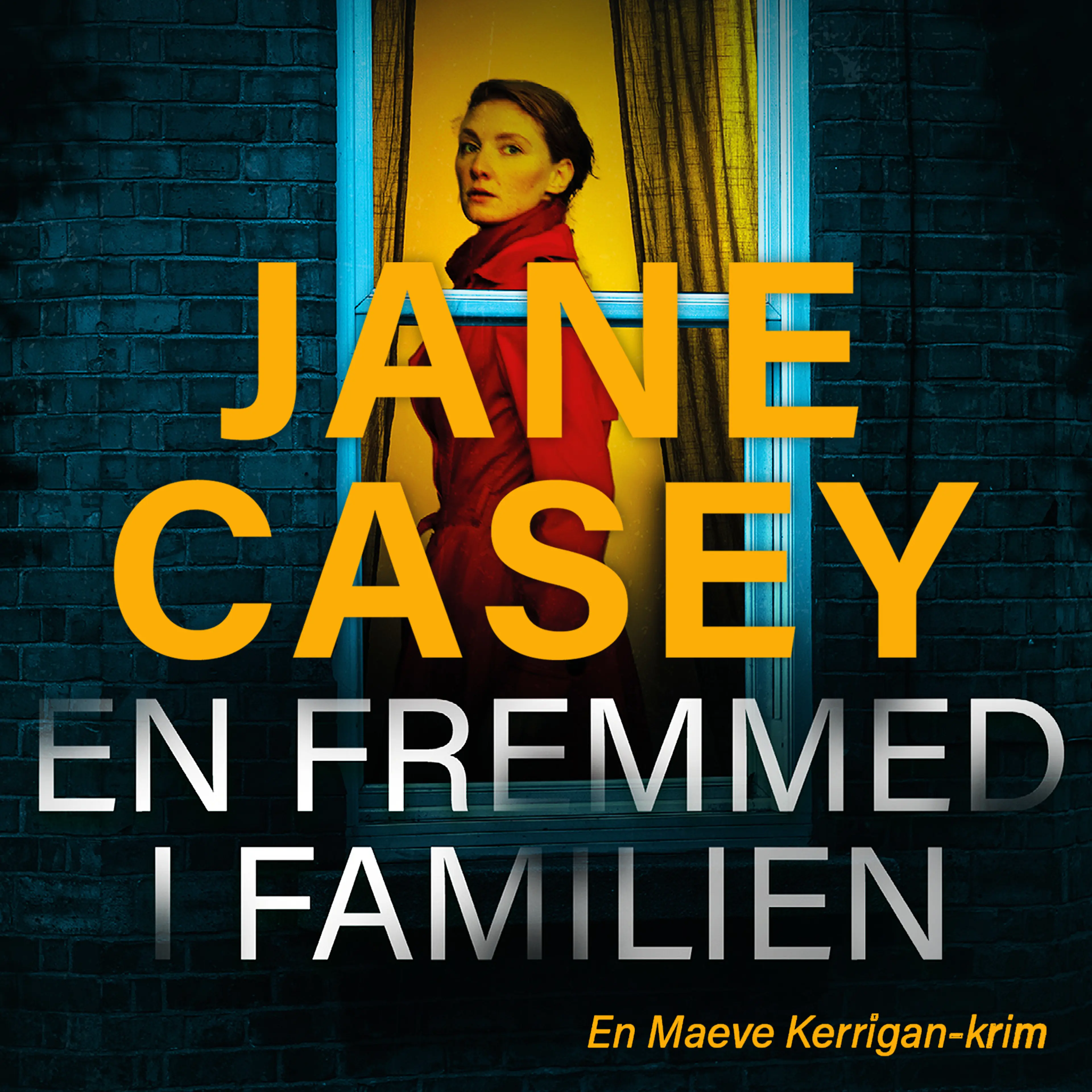 Omslag En fremmed i familien av Jane Casey (Lydbok)