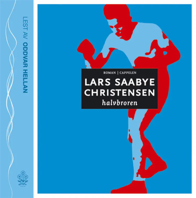 Omslag Halvbroren av Lars Saabye Christensen (CD)