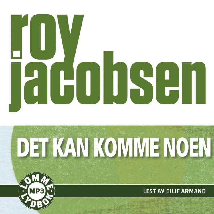 Omslag Det kan komme noen av Roy Jacobsen (CD)