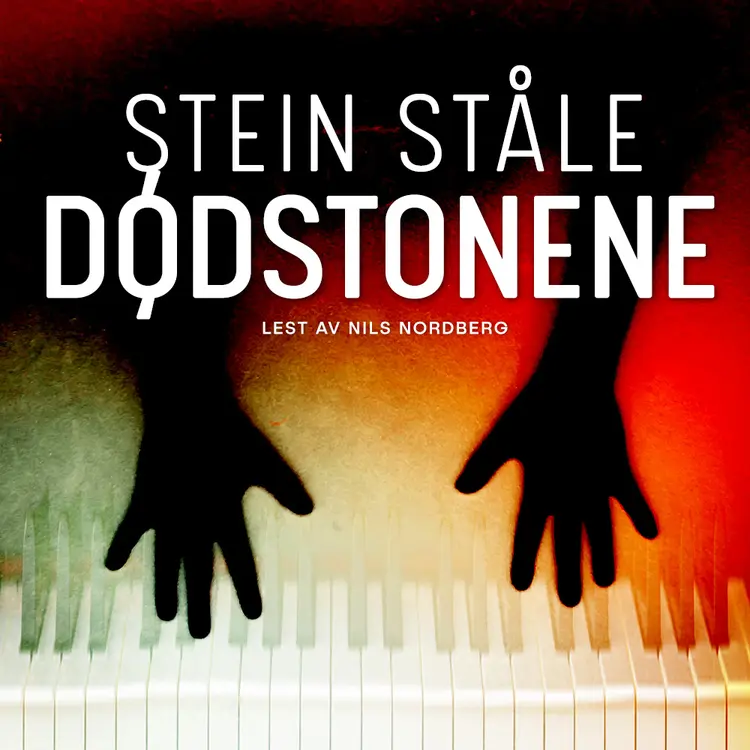 Omslag Dødstonene av Stein Ståle (Lydbok)