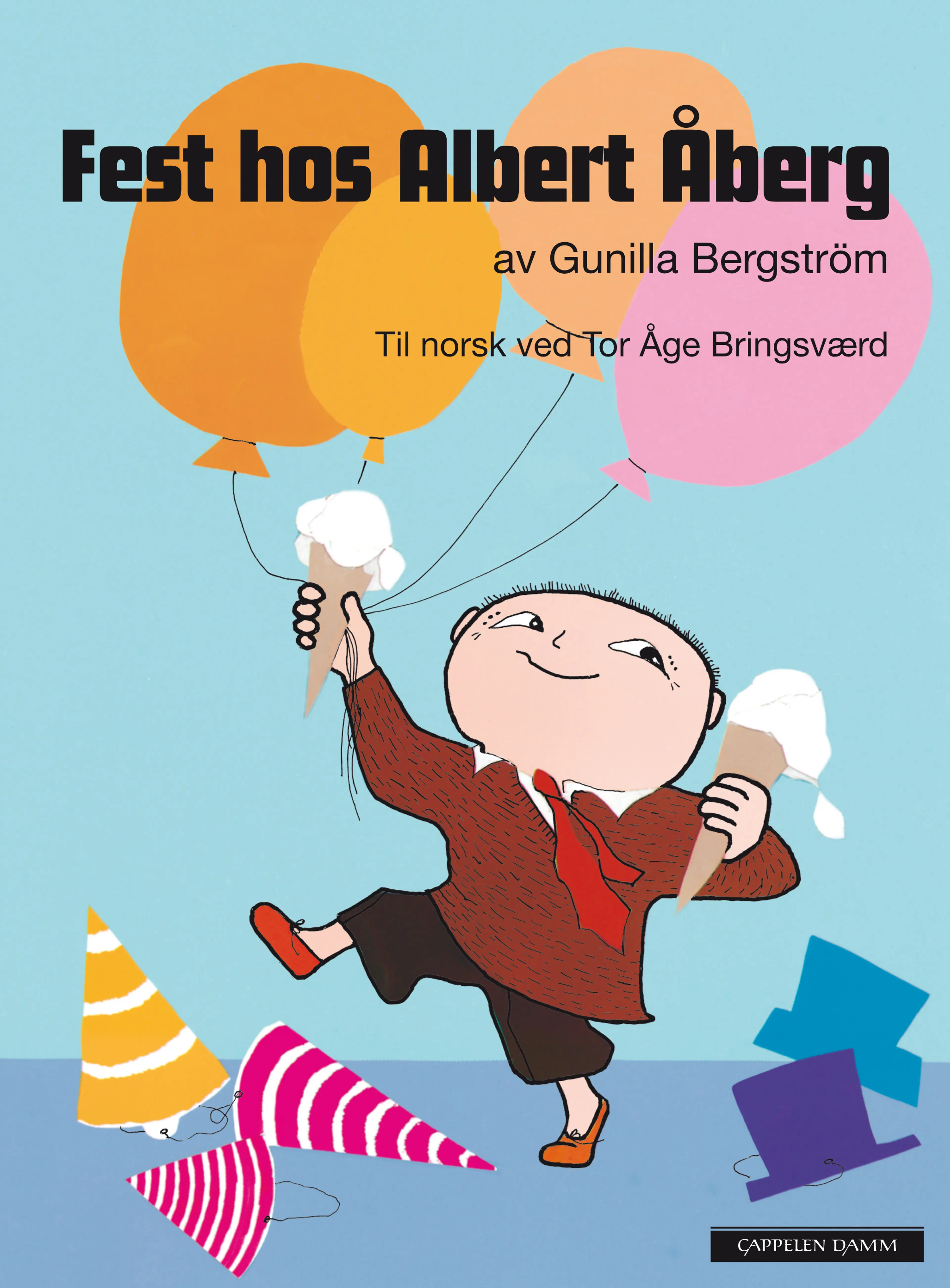 Omslag Fest hos Albert Åberg av Gunilla Bergström (Innbundet)
