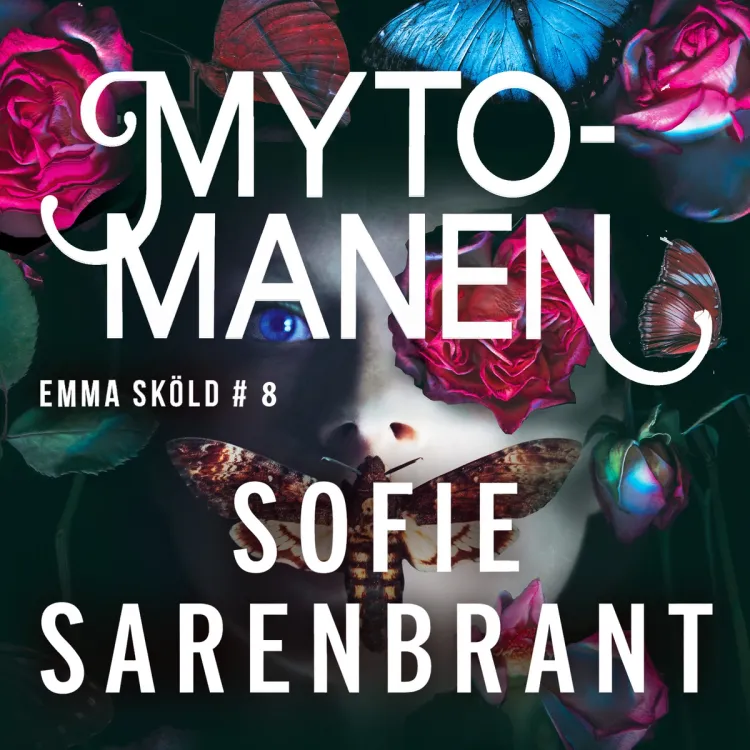 Omslag Mytomanen av Sofie Sarenbrant (Lydbok)