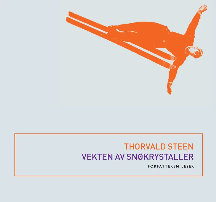 Omslag Vekten av snøkrystaller av Thorvald Steen (Lydbok)