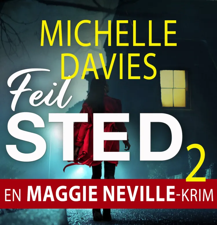 Omslag Feil sted av Michelle Davies (Lydbok)