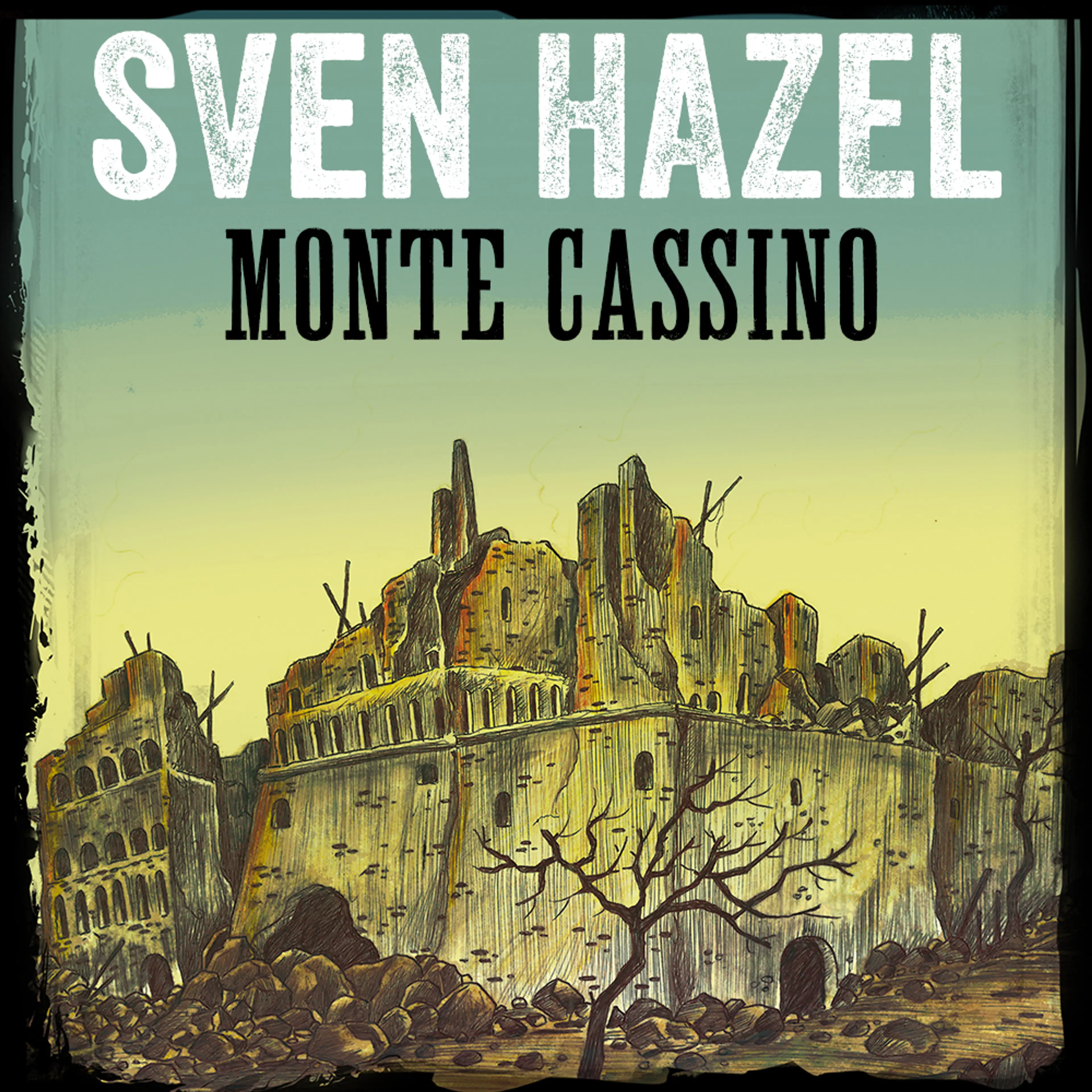 Omslag Monte Cassino av Sven Hazel (Lydbok)