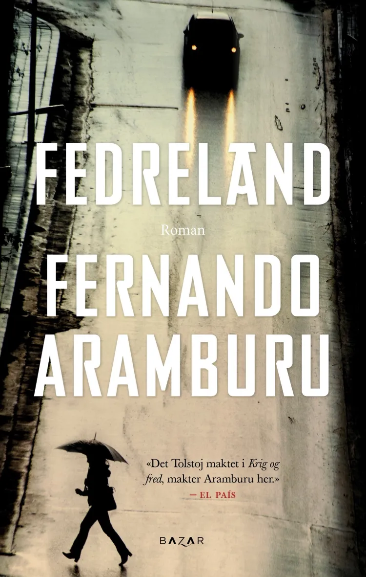 Omslag Fedreland av Fernando Aramburu (Ebok)