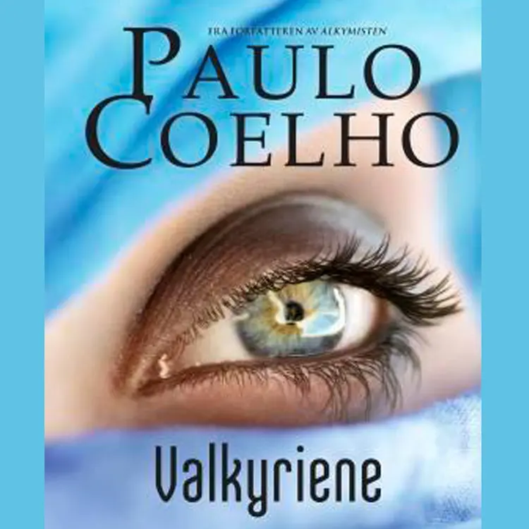 Omslag Valkyriene av Paulo Coelho (Lydbok)
