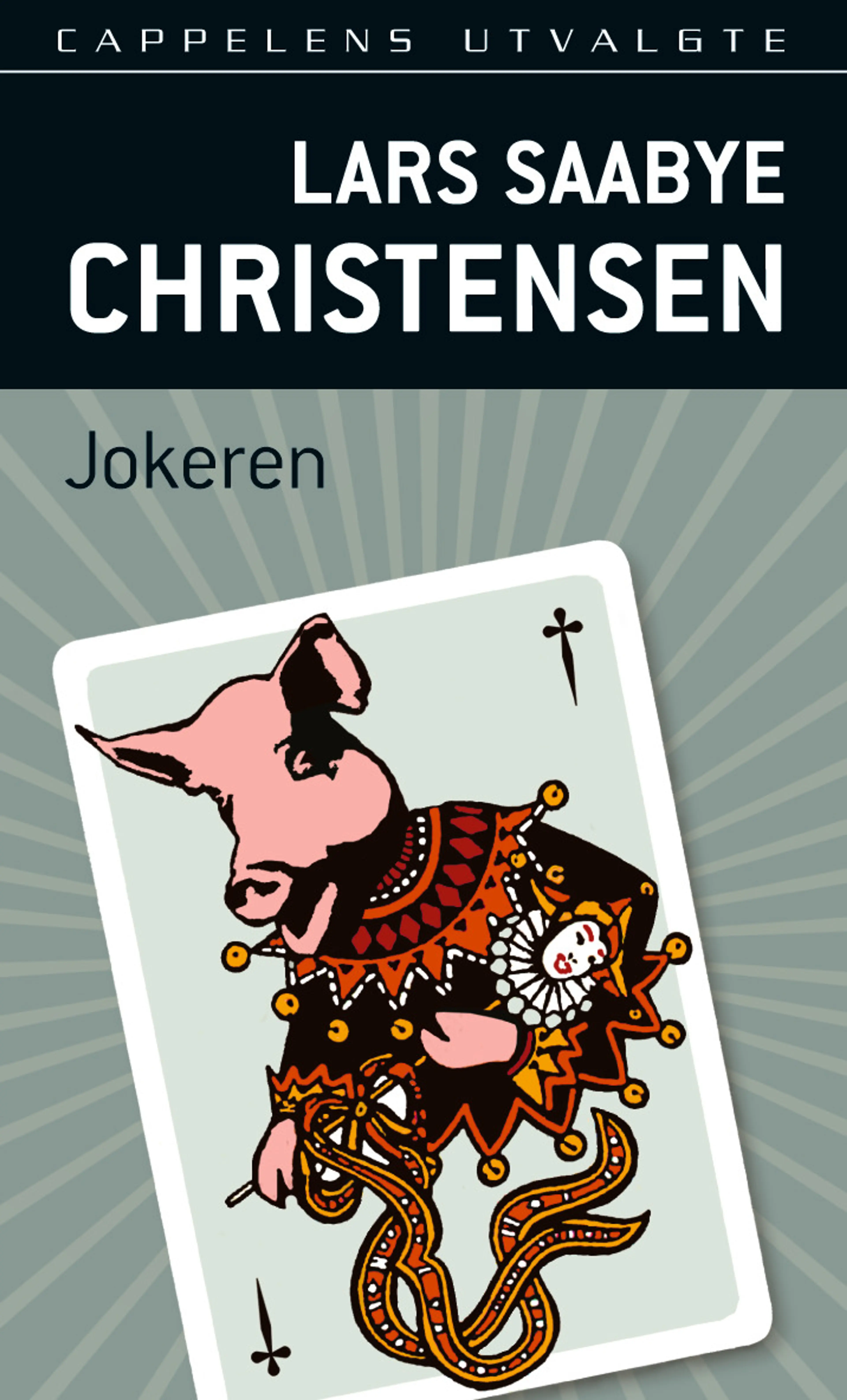 Omslag Jokeren av Lars Saabye Christensen (Heftet)