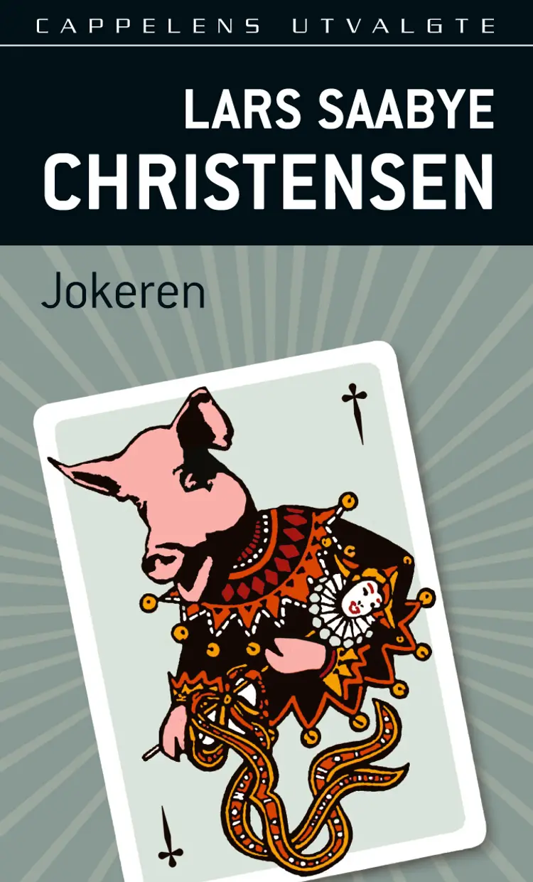Omslag Jokeren av Lars Saabye Christensen (Heftet)