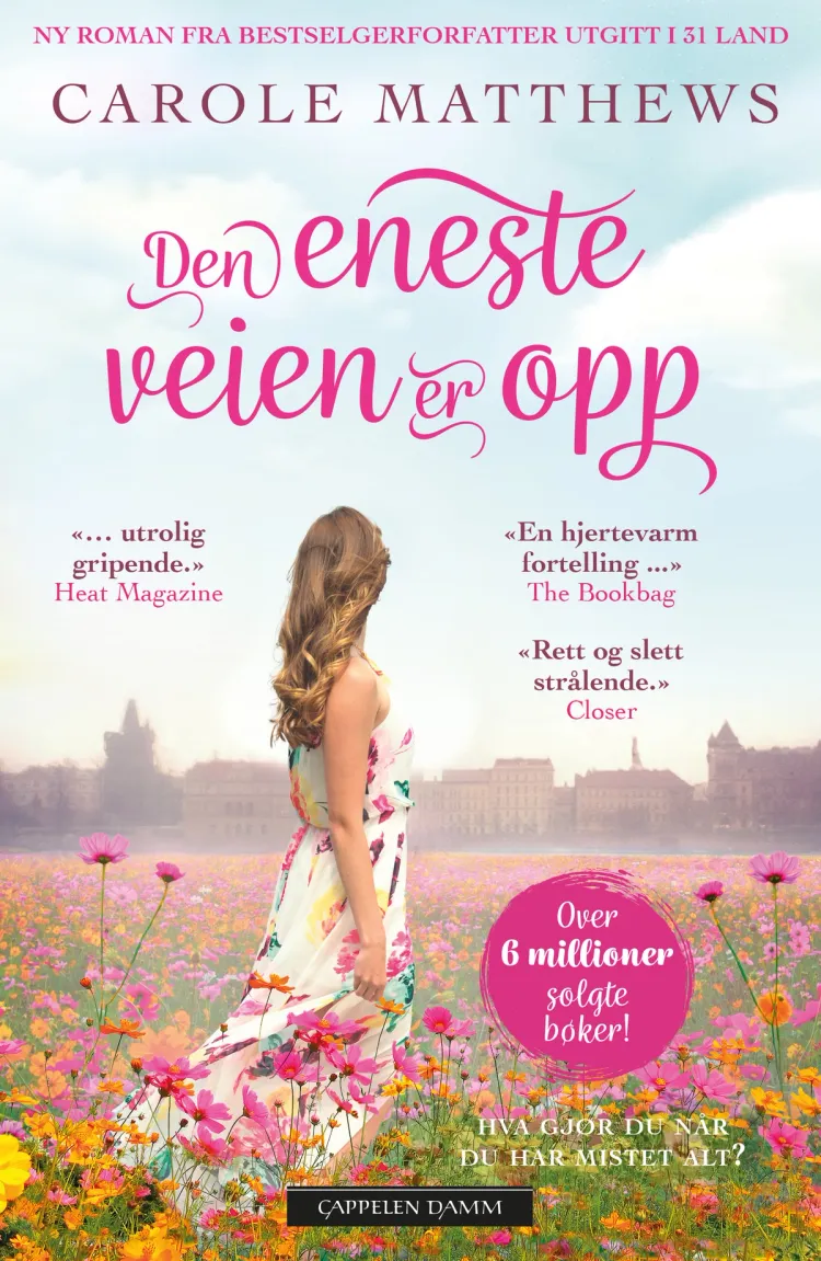 Omslag Den eneste veien er opp av Carole Matthews (Heftet)