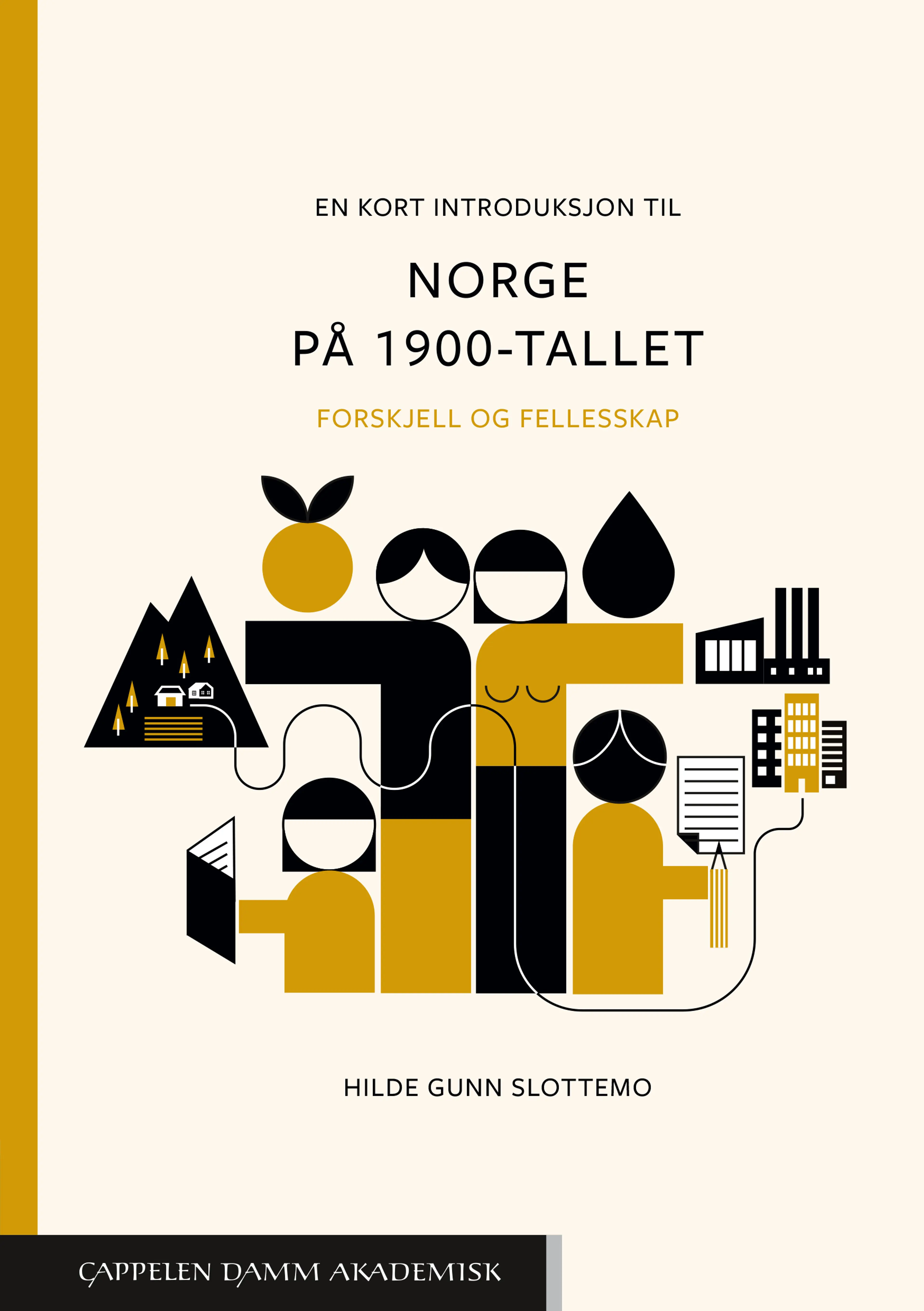 Omslag En kort introduksjon til Norge på 1900-tallet av Hilde Gunn Slottemo (Heftet)