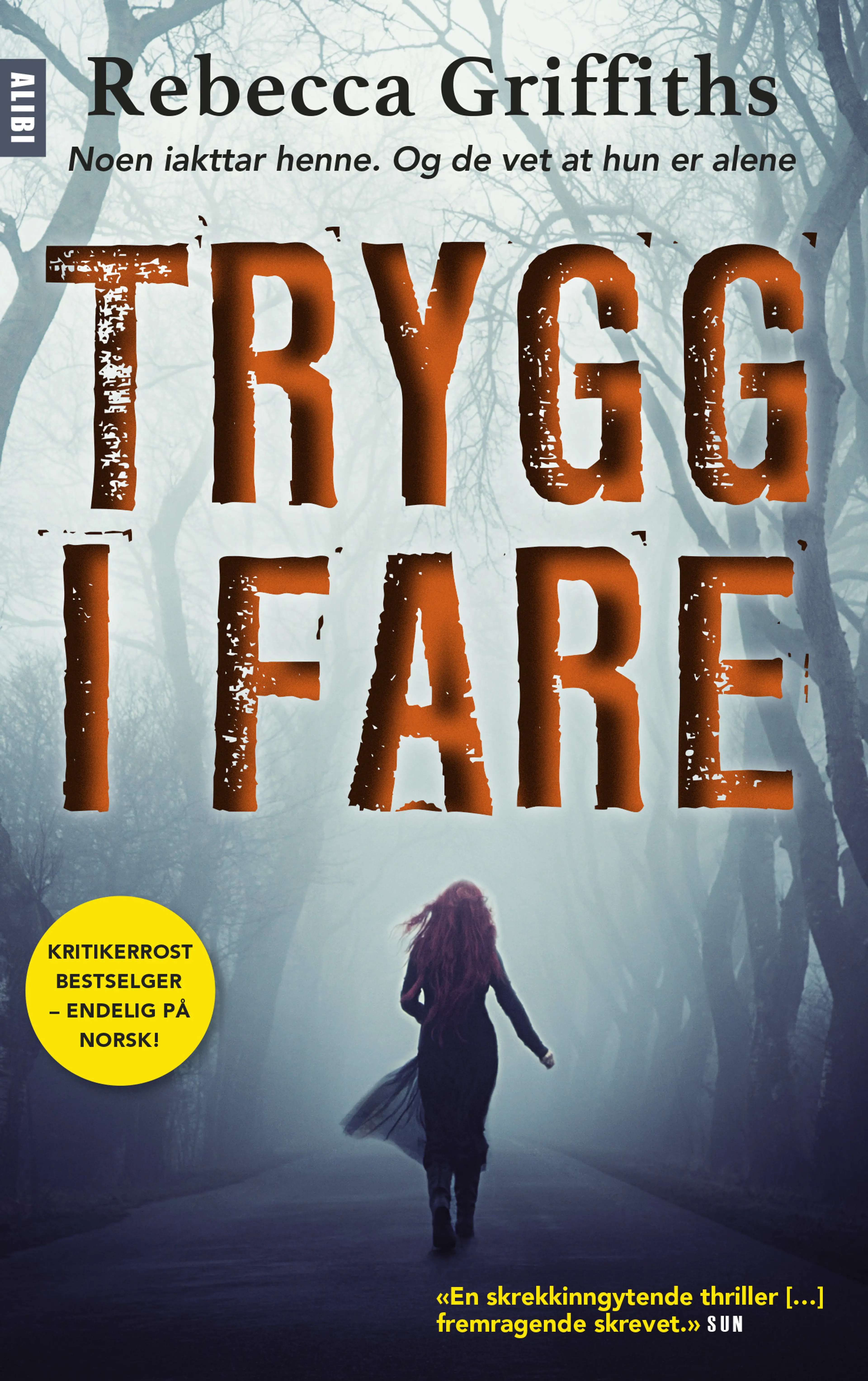 Omslag Trygg i fare av Rebecca Griffiths (Ebok)