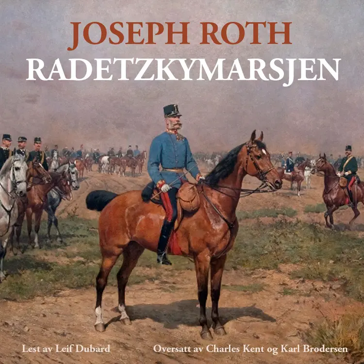 Omslag Radetzkymarsjen av Joseph Roth (Nedlastbar lydbok)