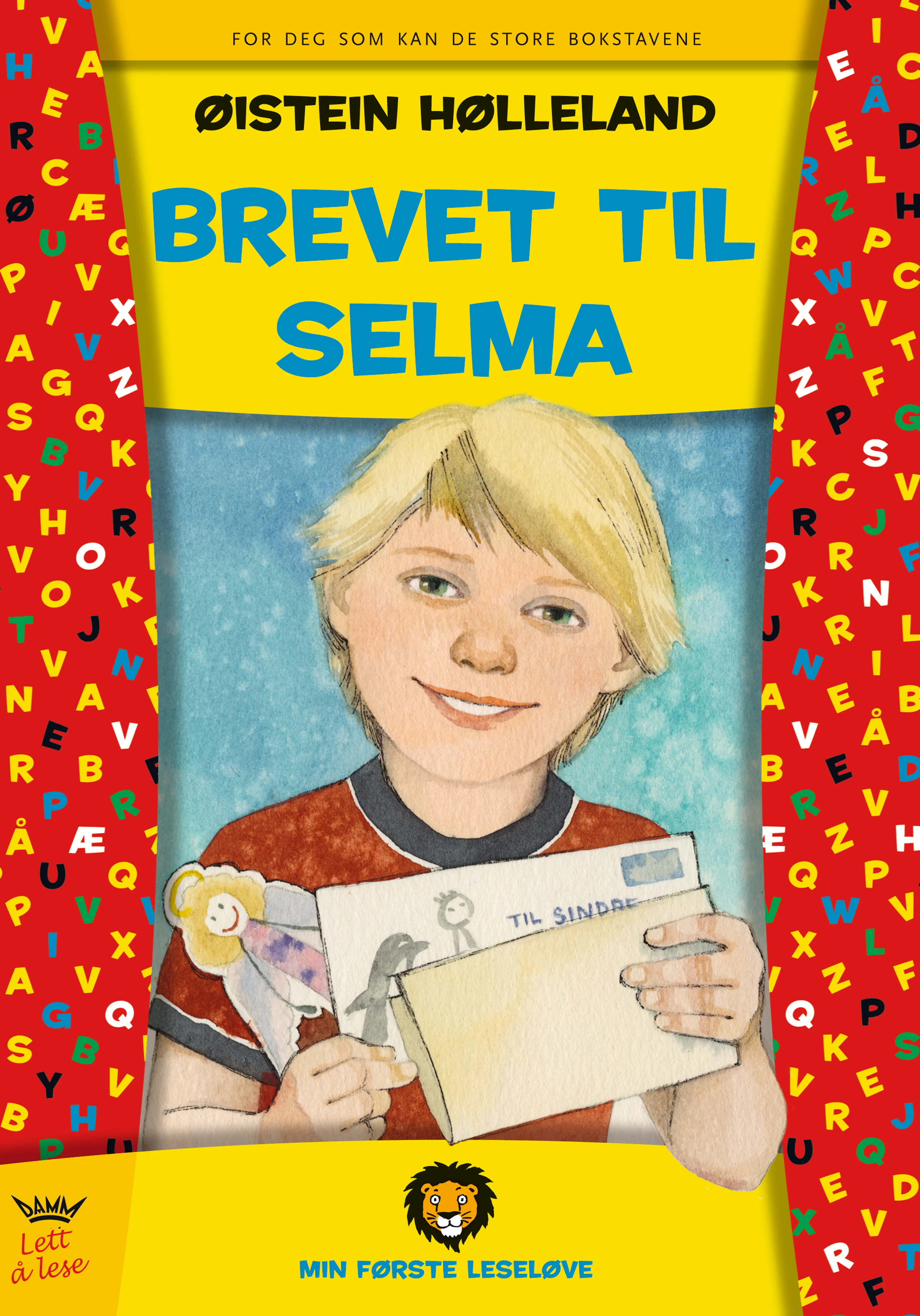 Omslag Min første leseløve - Brevet til Selma av Øistein Hølleland (Innbundet)