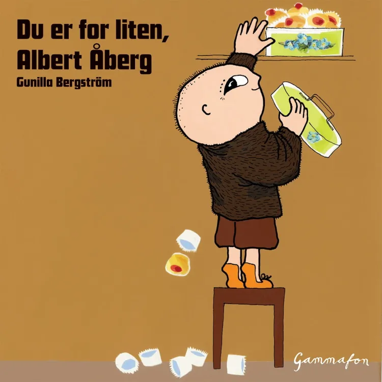 Omslag Du er for liten, Albert Åberg av Gunilla Bergström (Lydbok)