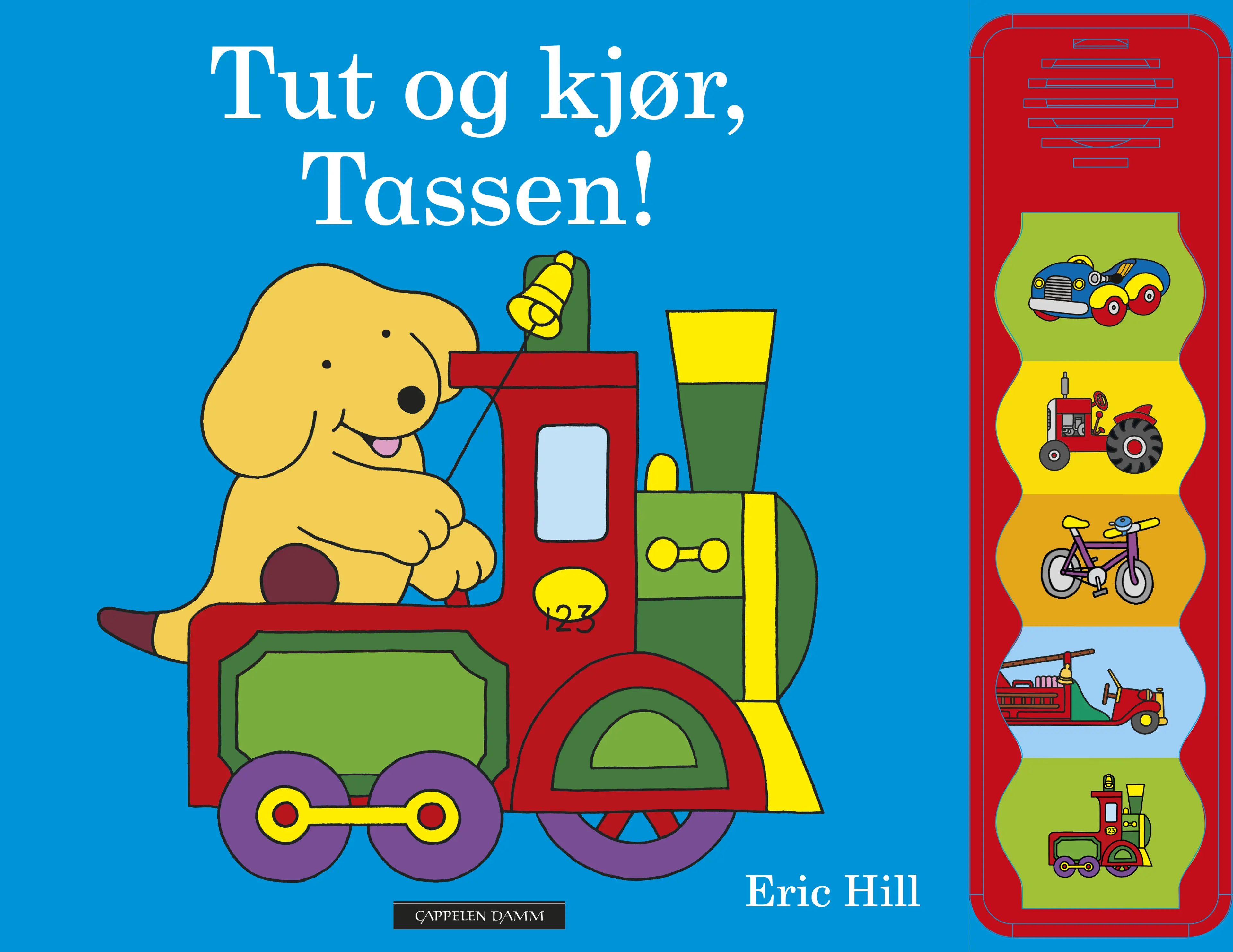 Omslag Tut og kjør, Tassen! av Eric Hill (Innbundet)