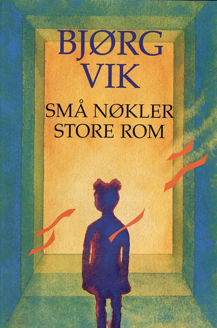 Omslag Små nøkler store rom av Bjørg Vik (Ebok)