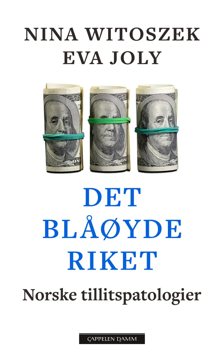 Omslag Det blåøyde riket av Nina Witoszek og Eva Joly (Innbundet)