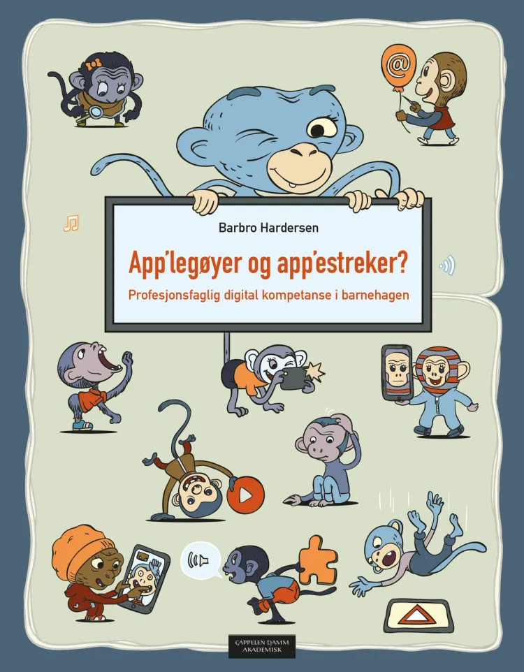 Omslag App'legøyer og app'estreker? av Barbro Hardersen (Heftet)