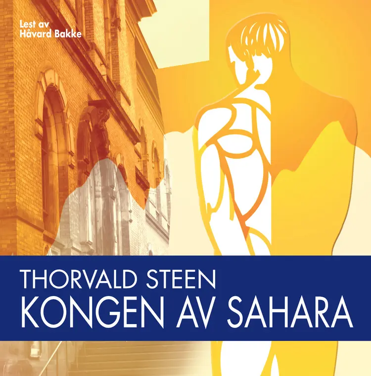 Omslag Kongen av Sahara av Thorvald Steen (Lydbok)