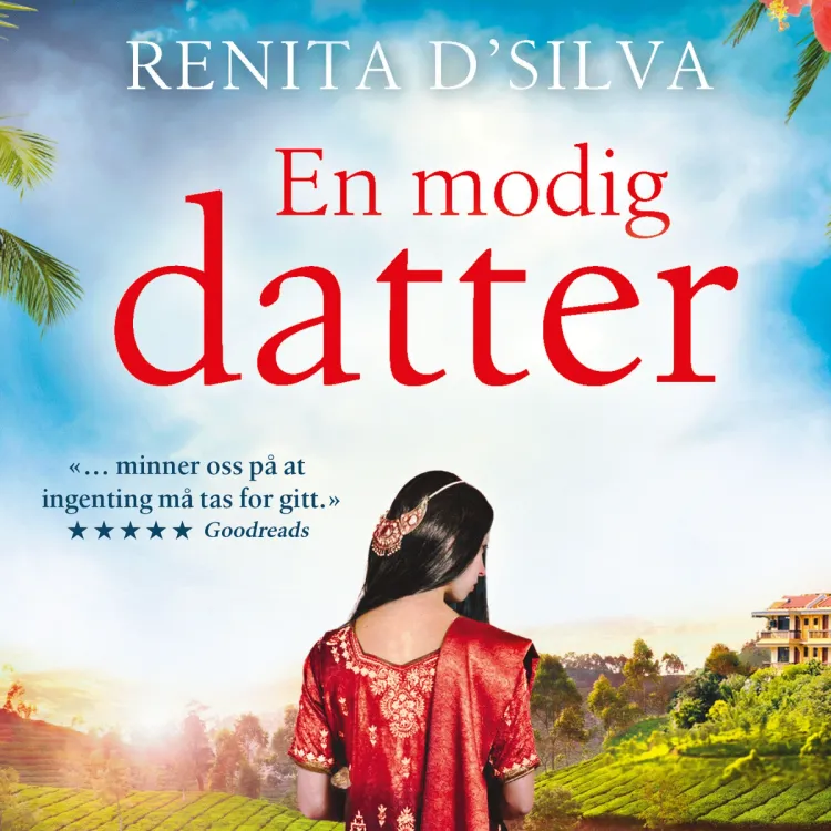 Omslag En modig datter av Renita D'Silva (Lydbok)