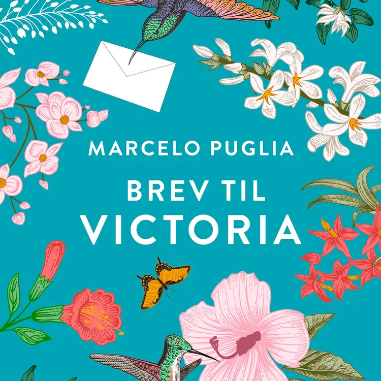 Omslag Brev til Victoria av Marcelo Puglia (Lydbok)