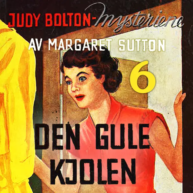 Omslag Den gule kjolen av Margaret Sutton (Lydbok)