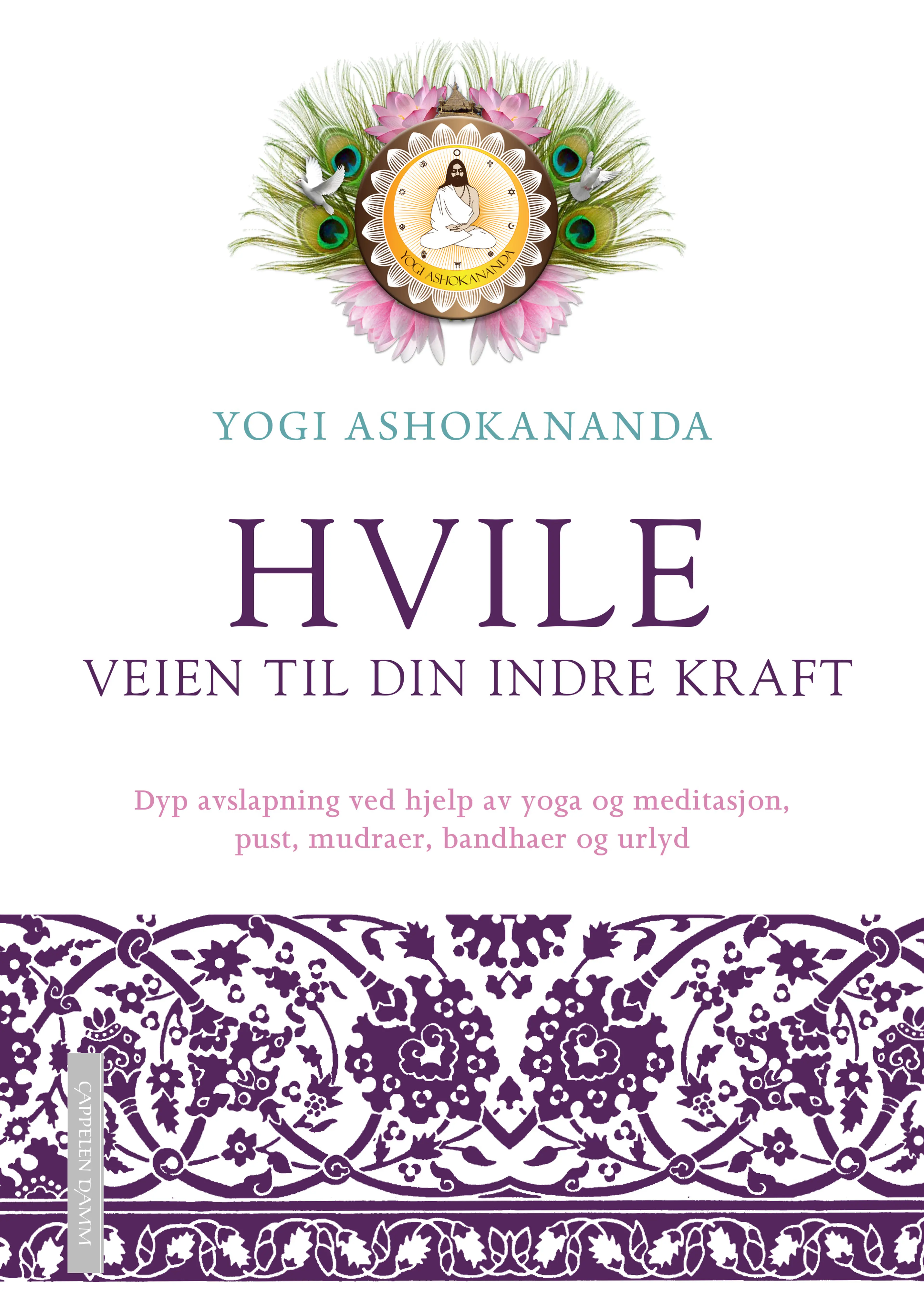 Omslag Hvile av Yogi Ashokananda (Heftet)