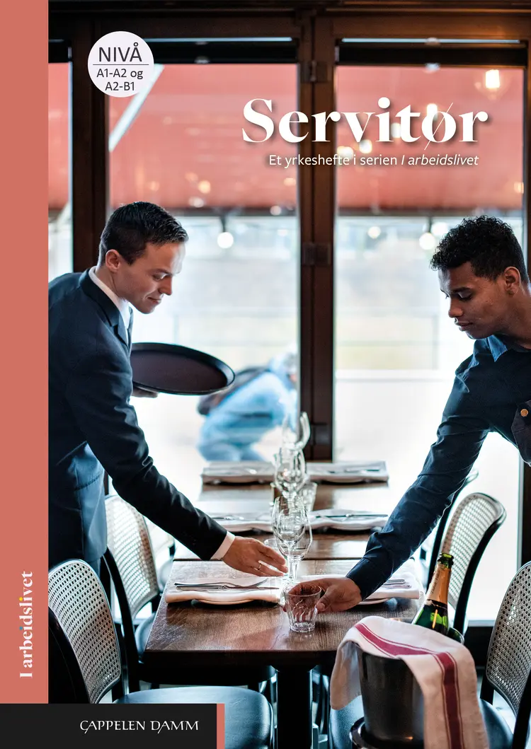 Omslag I arbeidslivet Servitør av Johan Hauglund (Heftet)