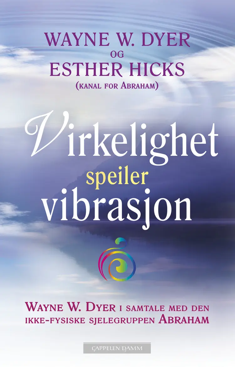 Omslag Virkelighet speiler vibrasjon av Wayne W. Dyer og Esther Hicks (Ebok)