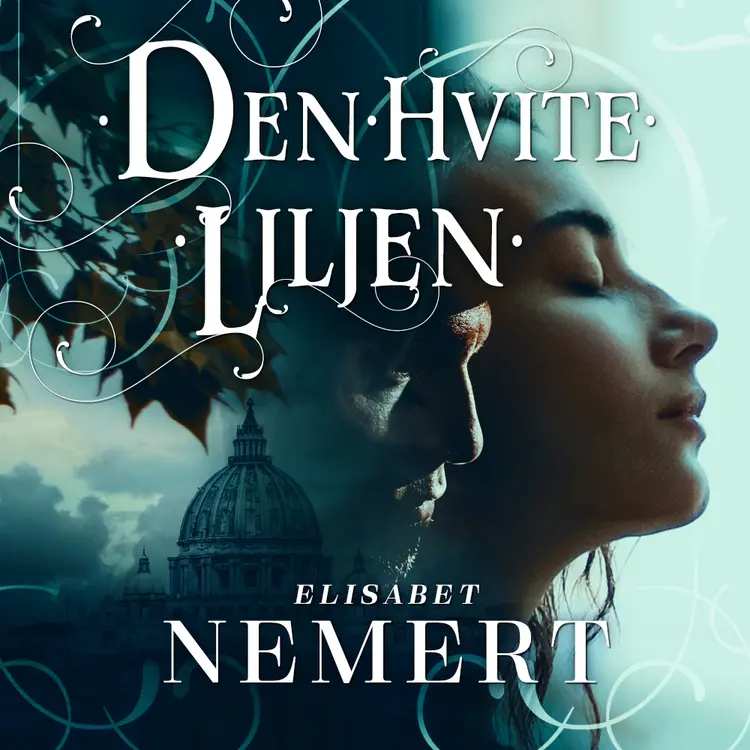 Omslag Den hvite liljen av Elisabet Nemert (Nedlastbar lydbok)