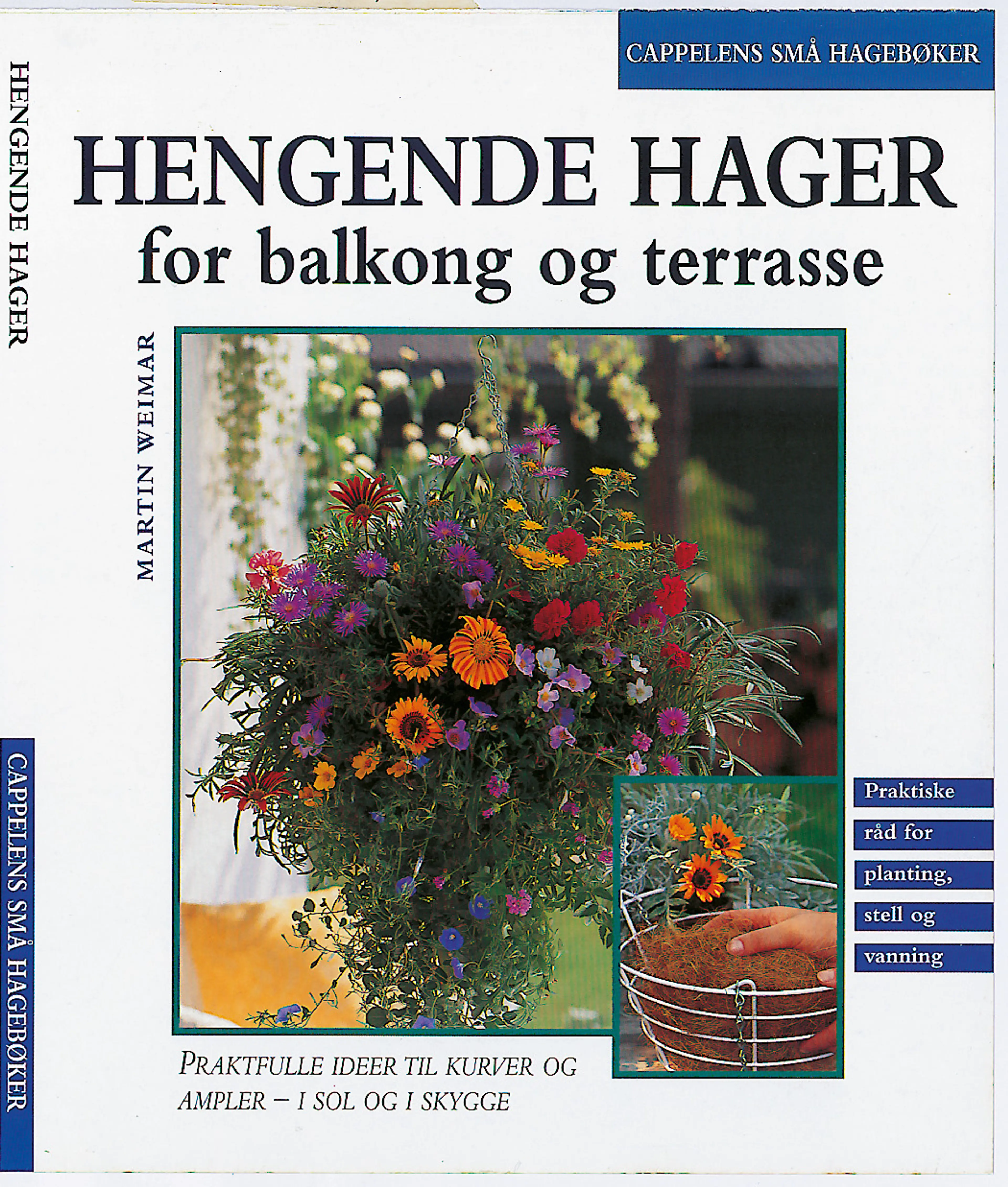 Omslag Hengende hager/Cappelens små hagebøker av Martin Weimar (Heftet)