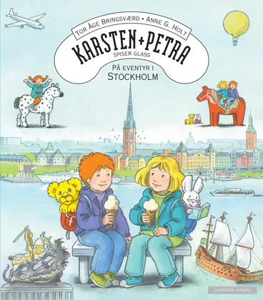 Omslag Karsten og Petra spiser glass - På eventyr i Stockholm av Tor Åge Bringsværd og Anne G. Holt (Innbundet)