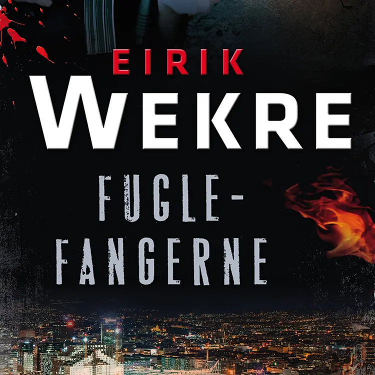 Omslag Fuglefangerne av Eirik Wekre (Lydbok)