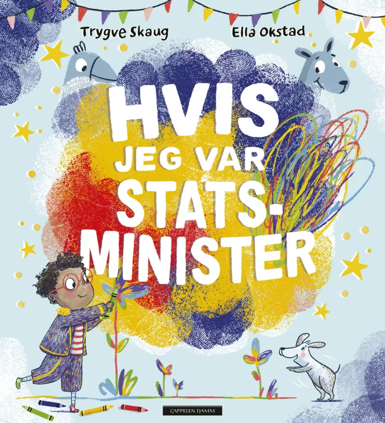 Omslag Hvis jeg var statsminister av Trygve Skaug og Ella Okstad (Innbundet)