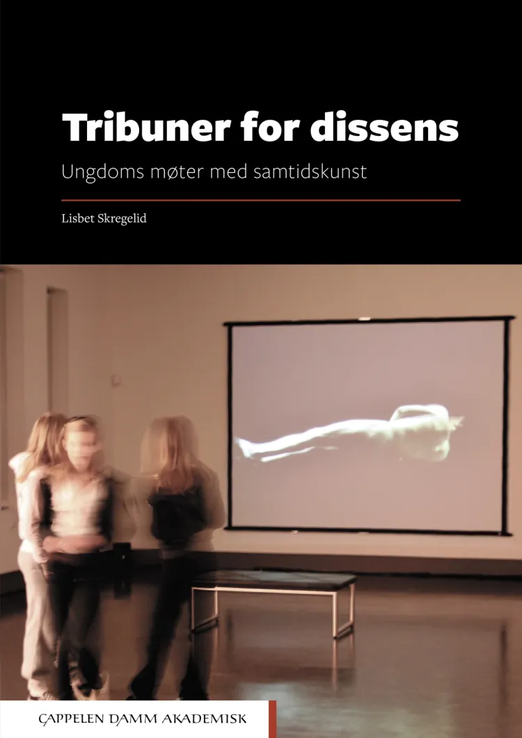 Omslag Tribuner for dissens av Lisbet Skregelid (Heftet)