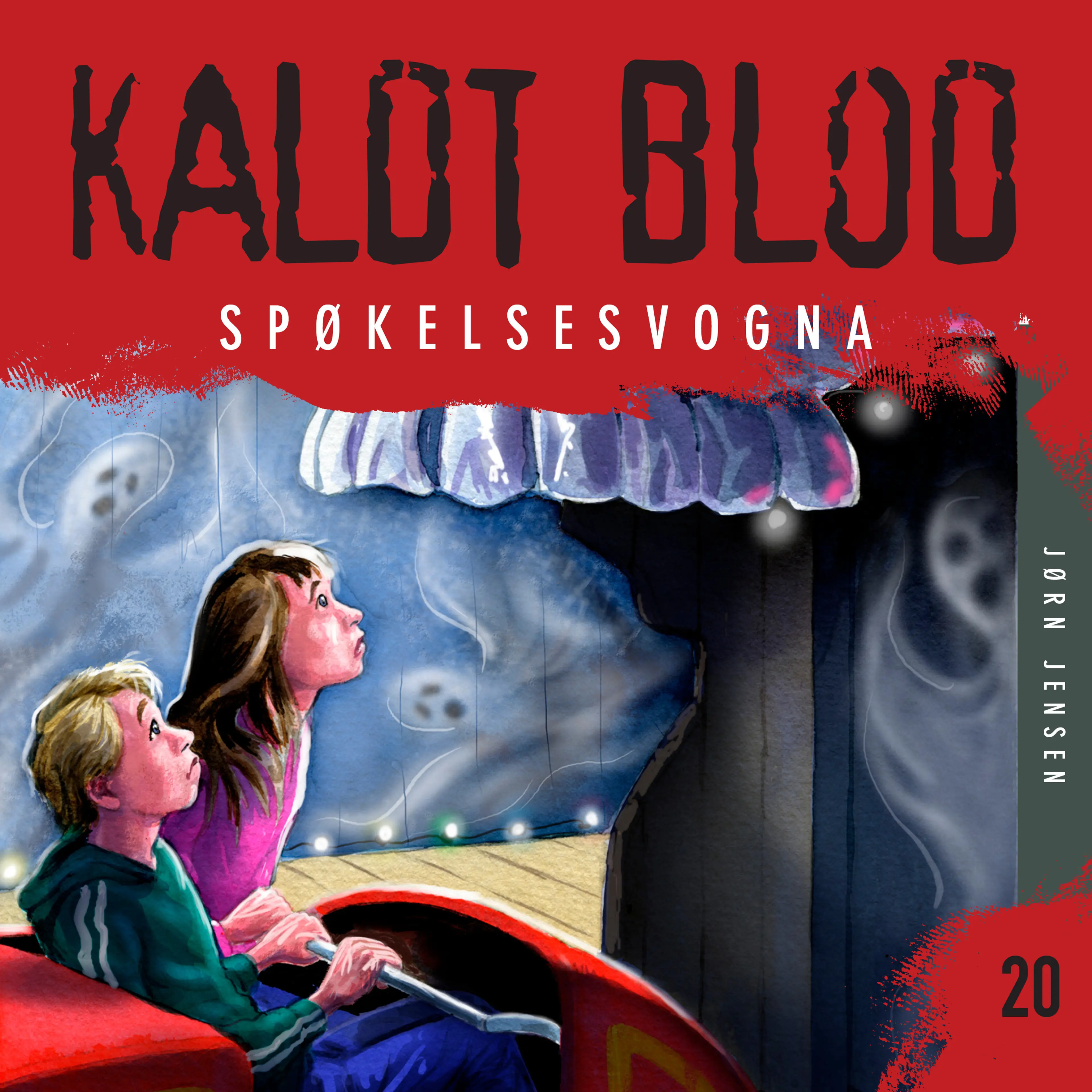 Omslag Kaldt blod 20 - Spøkelsesvogna av Jørn Jensen (Lydbok)