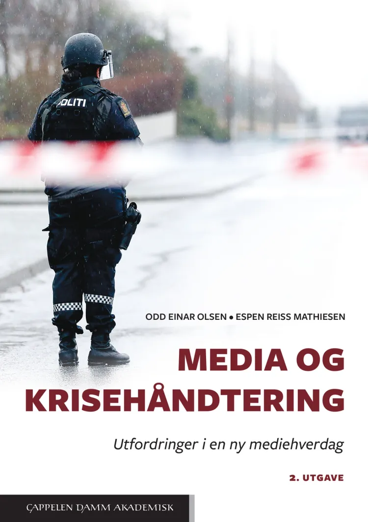 Omslag Media og krisehåndtering av Odd Einar Olsen og Espen Reiss Mathiesen (Heftet)