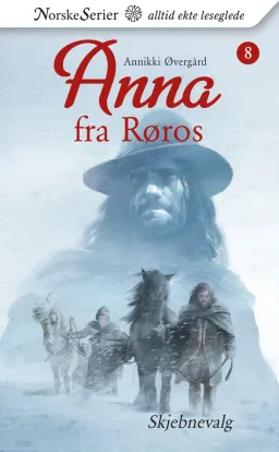 Omslag Skjebnevalg av Annikki Øvergård (Ebok)