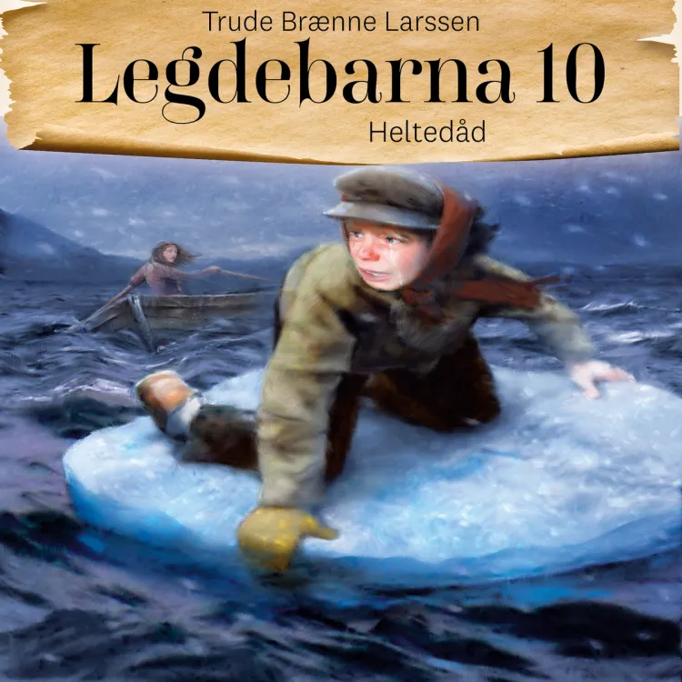 Omslag Heltedåd av Trude Brænne Larssen (Lydbok)
