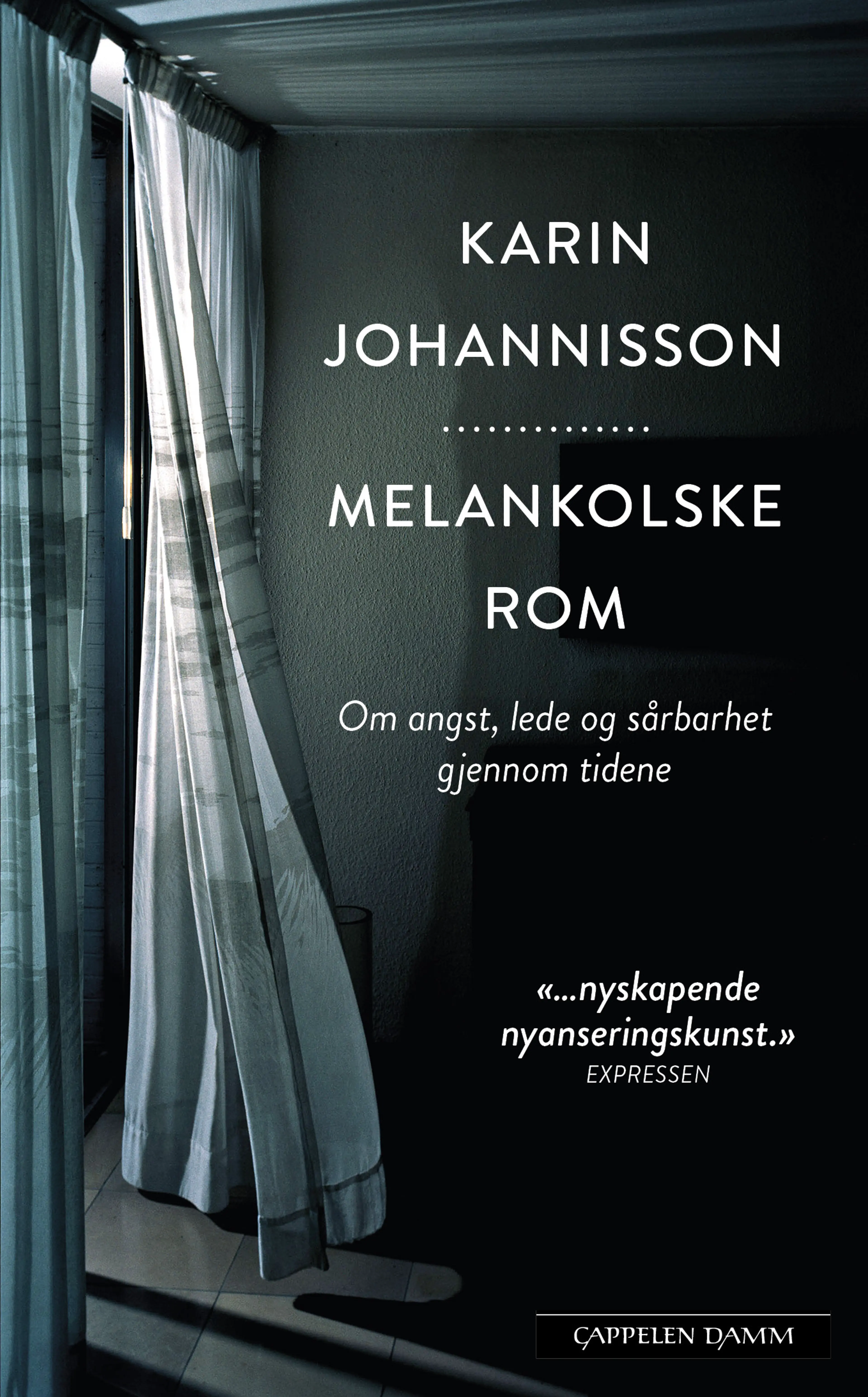 Omslag Melankolske rom av Karin Johannisson (Heftet)