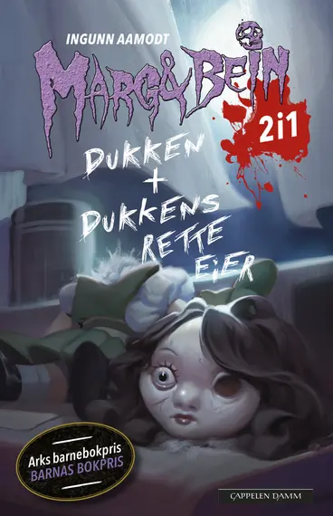 Omslag Marg og bein 2i1: Dukken + Dukkens rette eier av Ingunn Aamodt (Innbundet)